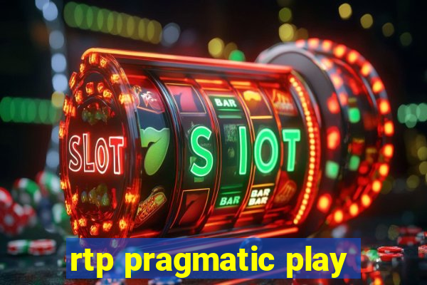 rtp pragmatic play